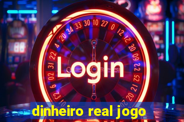 dinheiro real jogo