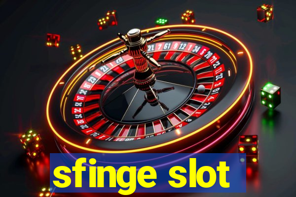 sfinge slot