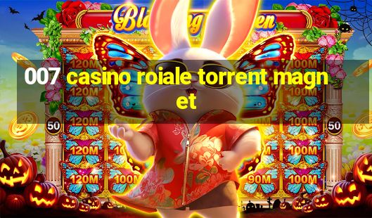 007 casino roiale torrent magnet