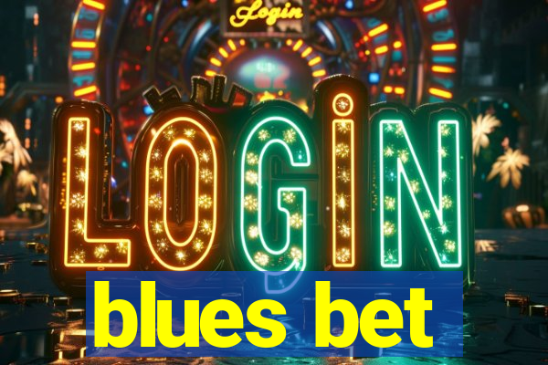 blues bet