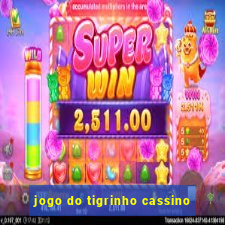 jogo do tigrinho cassino