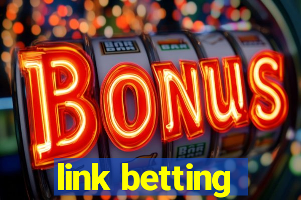 link betting