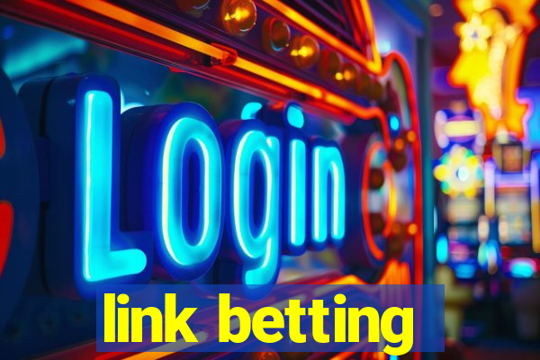 link betting