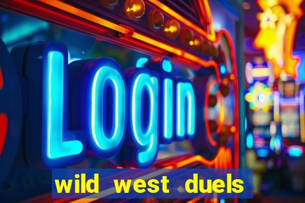 wild west duels como jogar