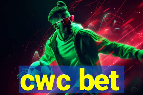 cwc bet