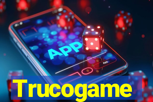 Trucogame