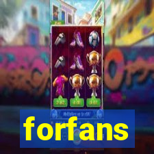 forfans