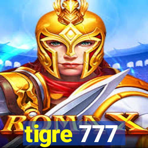 tigre 777