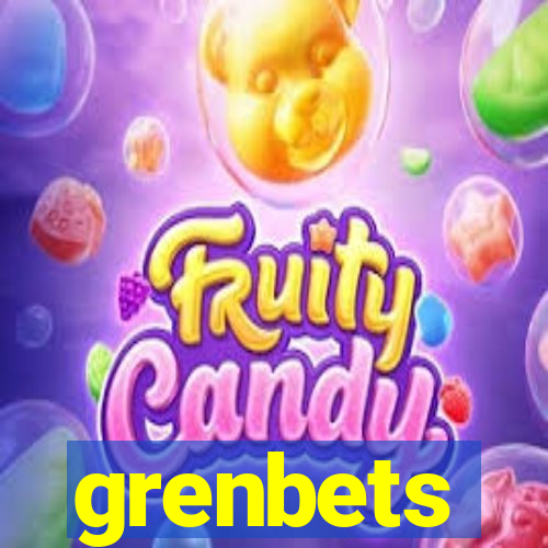 grenbets