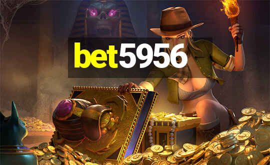 bet5956