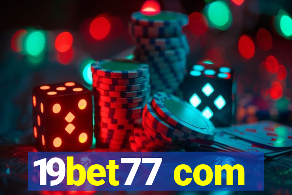 19bet77 com