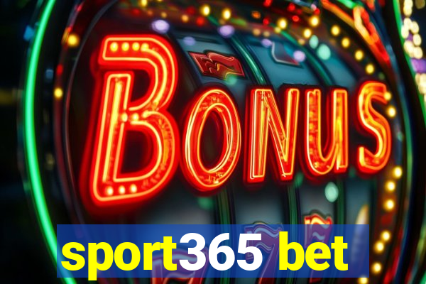 sport365 bet