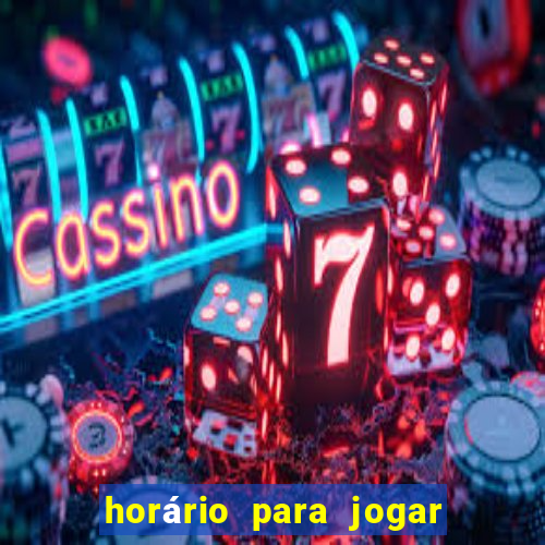 horário para jogar fortune tiger hoje