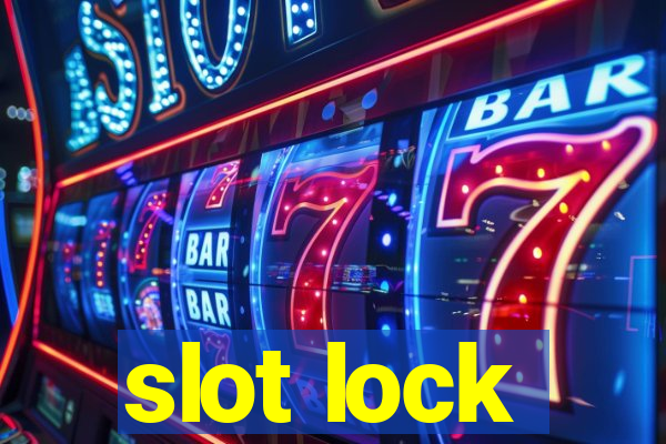 slot lock