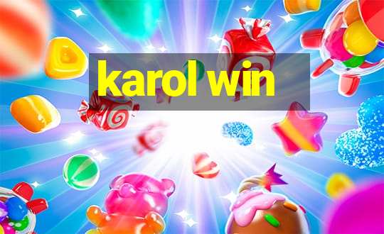 karol win