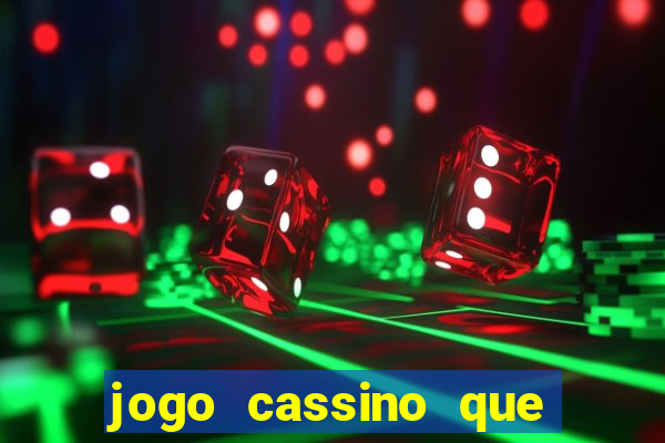 jogo cassino que da bonus no cadastro