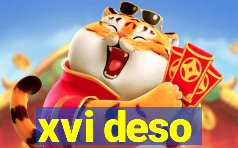 xvi deso