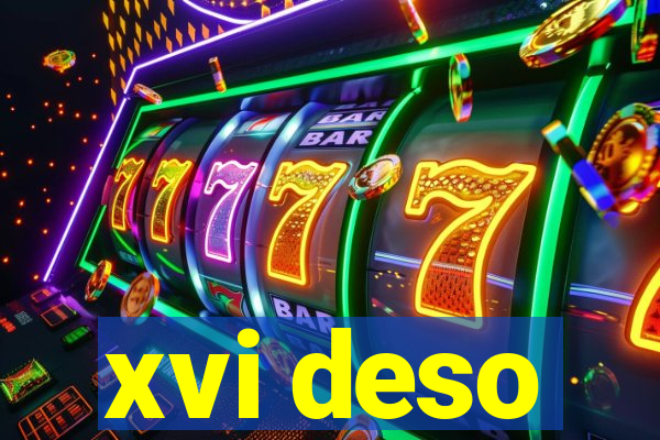 xvi deso