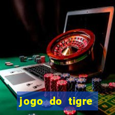 jogo do tigre online é confiável