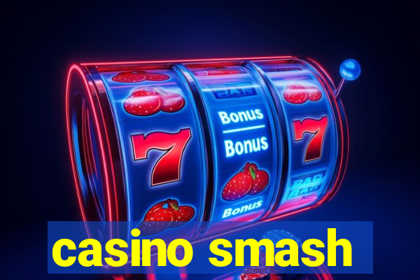 casino smash