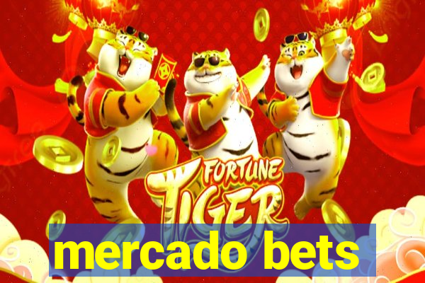 mercado bets