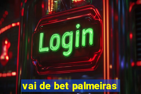 vai de bet palmeiras