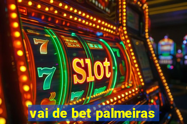 vai de bet palmeiras