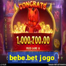 bebe.bet jogo