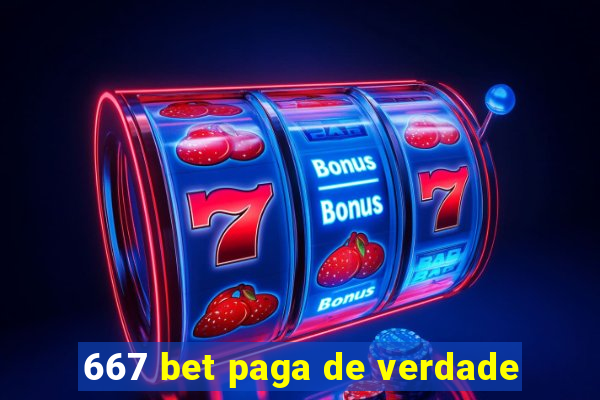 667 bet paga de verdade