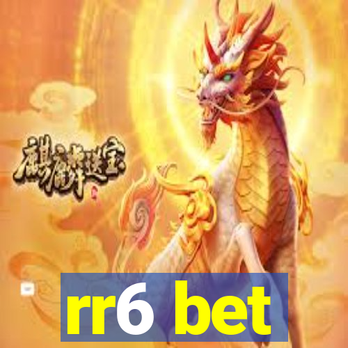 rr6 bet