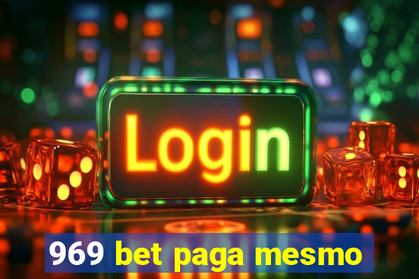 969 bet paga mesmo