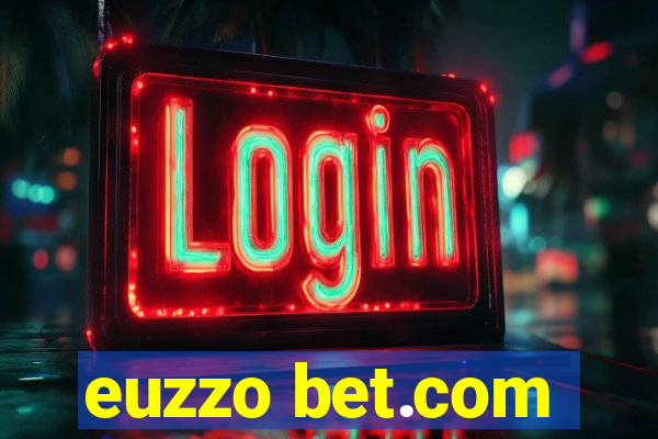 euzzo bet.com