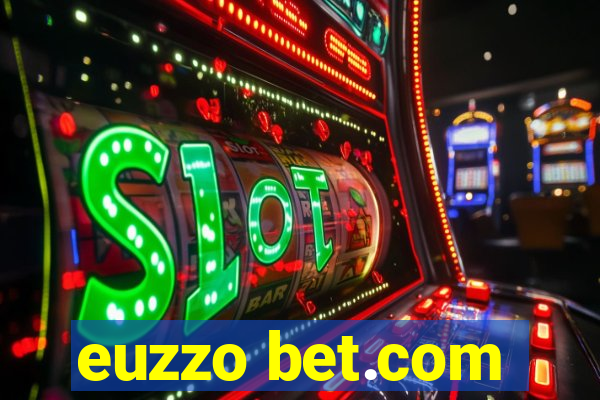 euzzo bet.com