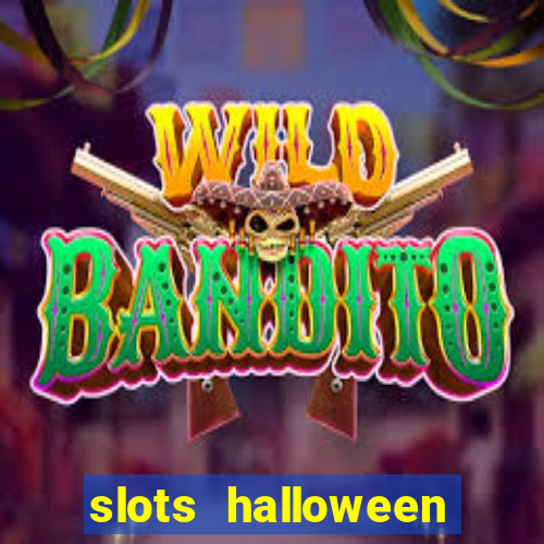 slots halloween capetinha grátis