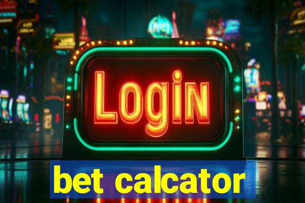 bet calcator