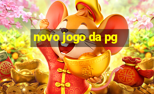 novo jogo da pg