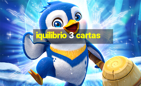 iquilibrio 3 cartas