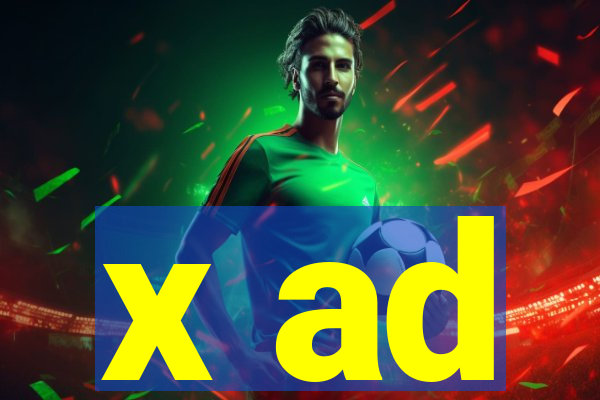 x ad