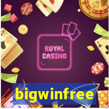 bigwinfree