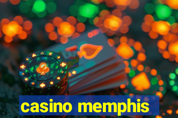 casino memphis