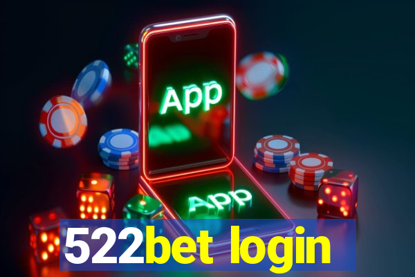 522bet login