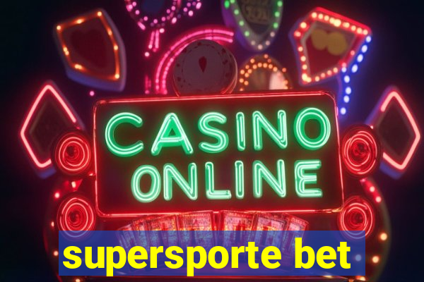 supersporte bet