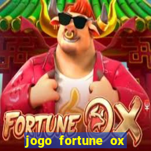 jogo fortune ox demo grátis