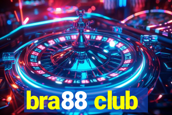 bra88 club