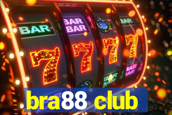 bra88 club