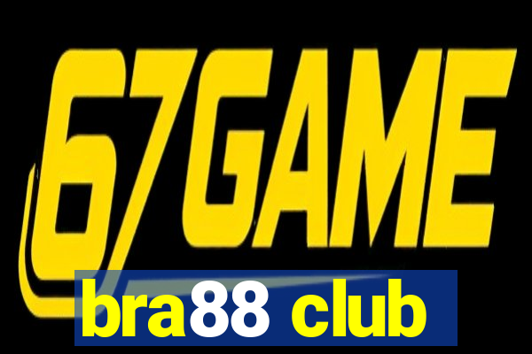 bra88 club