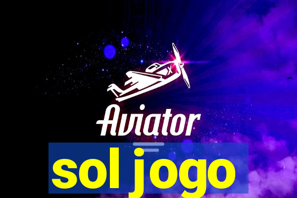 sol jogo