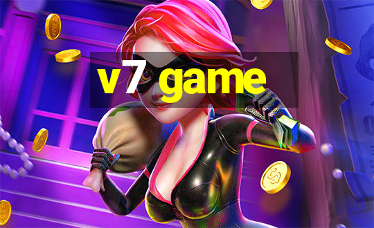 v7 game