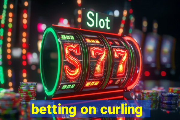 betting on curling