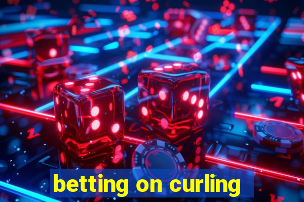 betting on curling